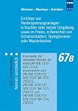 Errichten von Niederspannungsanlagen in feuchter oder nasser Umgebung sowie im Freien, in Bereichen von Schwimmb�dern, S
