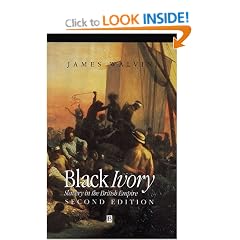 Black Ivory: Slavery in the British Empire
