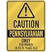 CAUTION  PENNSYLVANIAN ONLY FOR WOMEN 18 TO 25 YEARS OLD  PARKING SIGN STATE PENNSYLVANIA