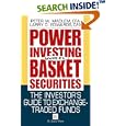 Power Investing With Basket Securities: The Investor's Guide to Exchange-Traded Funds by Peter W. Madlem and Larry D. Edwards
