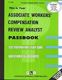 Review National Learning Corp  / Associate Workers Compensation Review Analyst (Career Examination Ser.: C-309)
