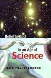 Belief in God in an Age of Science (Yale Nota Bene)