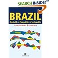 Brazil - Equitable, Competitive, Sustainable: Equitable, Competitive, Sustainable by  World Bank