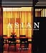 Asian Elements: Natural Balance in Eastern Design