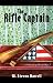 The Rifle Captain: A Novel of World War I