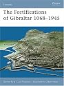 The Fortifications of Gibraltar 1068-1945 (Fortress)