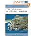 The Fortifications of Gibraltar 1068-1945 (Fortress)