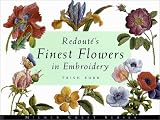 Redoute's Finest Flowers in Embroidery (Milner Craft)