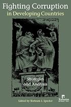 Fighting Corruption in Developing Countries: Strategies and Analysis