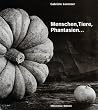 Menschen, Tiere, Phantasien