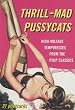 Thrill-mad Pussycats: High-voltage Temptresses from the Pulp Classics (Pulp Postcards)