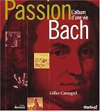 Passion Bach : l'album d'une vie