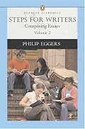 Steps for Writers: Composing Essays, Volume 2 (Penguin Academics Series) (Eggers Developmental Writing)
