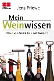 Zabert-Sandmann-Taschenbuch, 13: Weinwissen von a  wie Aroma  bis  Z  wie  Zweigelt - Jens Priewe