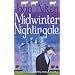 Midwinter Nightingale No.10 (The Wolves of Willoughby Chase)