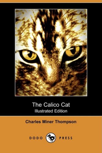 the calico cat illustrated edition dodo press