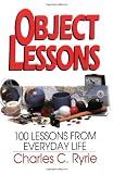Object Lessons: 100 Lessons from Everyday Life