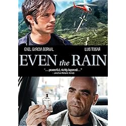 Even the Rain