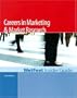 Careers in Marketing and Market Research, 2005 Edition: WetFeet Insider Guide