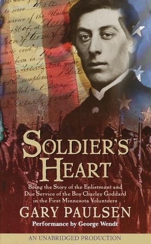 Books: Soldier's Heart. Being the Story of the Enlistment and Due Service of the Boy Charley Goddard in the First Minnesota Volunteers