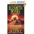 Lord Of The Silent: An Amelia Peabody Novel of Suspense