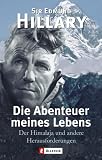  : Die Abenteuer meines Lebens: Der Himalaja und andere Herausforderungen