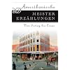 Amerikanische Meistererz�hlungen. Von Irving bis Crane