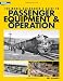 The Model Railroader's Guide to Passenger Equipment & Operation (Model Railroader's G...
