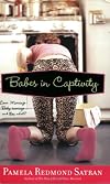 Babes in Captivity