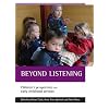 Beyond Listening: Children's Perspectives on Early Childhood Services