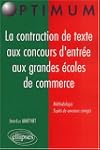 La contraction de texte aux concours...