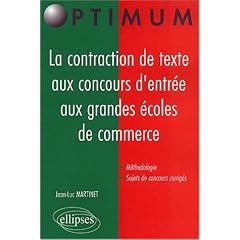 La contraction de texte aux concours d'entr�e aux grandes �coles de commerce