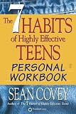 The 7 Habits of Highly Effective Teens Personal Workbook