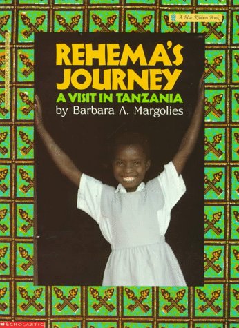 City Travel Guides Discounted  Books : Rehema's Journey: A Visit in Tanzania