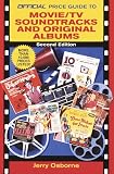 The Official Price Guide to Movie/TV Soundtracks & Original Cast Albums (Official Price Guide to Movie/TV Sound Tracks and Original Cast Albums)
