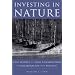 Investing in Nature: Case Studies of Land Conservation in Collaboration with Business