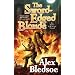 The Sword-Edged Blonde: An Eddie LaCrosse Novel