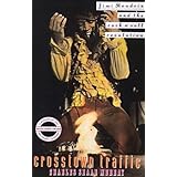Crosstown Traffic: Jimi Hendrix and The Post-War Rock 'N' Roll Revolution
