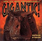 Gigantic!