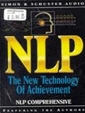 NLP : The New Technology of Achievement/Cassettes