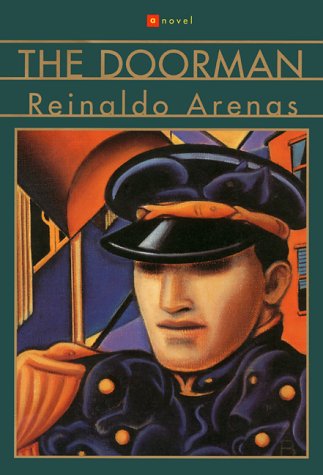 The Doorman: A Novel under Arenas, Reinaldo in The Books Store