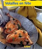 Revue Gründ  / Volailles en fête