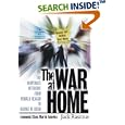 The War at Home: The Corporate Offensive from Ronald Reagan to George W. Bush