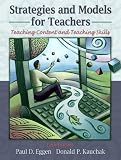 Strategies and Models for Teachers: Teaching Content and Thinking Skills (5th Edition)