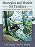 Strategies and Models for Teachers: Teaching Content and Thinking Skills (5th Edition)