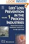 Lees' Loss Prevention in the Process Industries, Third Edition: Hazard Identification, Assessment and Control (3 Vols Set)
