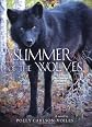 Summer of the Wolves