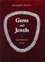 Gems and Jewels: A Connoisseur's Guide