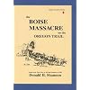 The Boise Massacre on the Oregon Trail (Snake Country Series, Vol. 1)