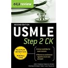 Deja Review USMLE Step 2CK , Second Edition by John Naheedy, Daniel Orringer, Khashayar Mohebali, and Peter Aziz